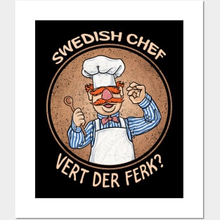 Swedish Chef Vert der Ferk Cook Posters and Art